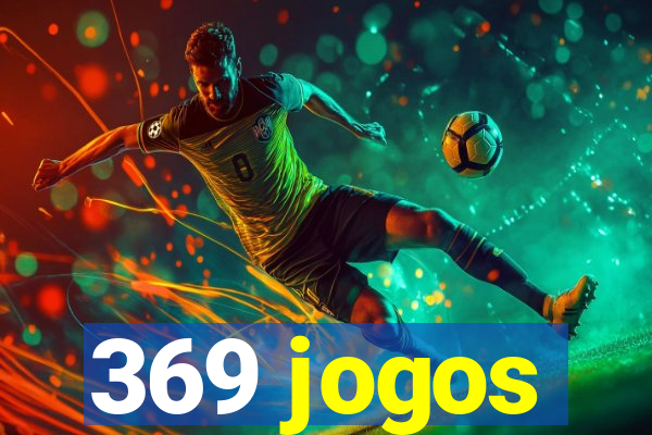 369 jogos